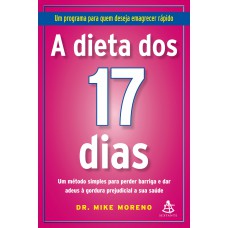 A dieta dos 17 dias A dieta dos 17 dias