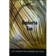 Seis passeios pelos bosques da ficção Seis passeios pelos bosques da ficção