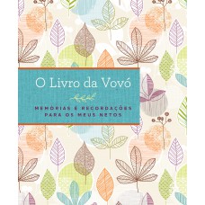 O livro da vovó O livro da vovó