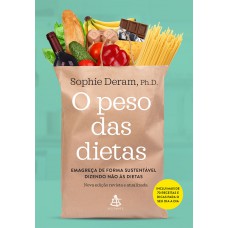 O peso das dietas O peso das dietas