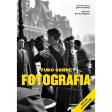 Tudo sobre fotografia Tudo sobre fotografia