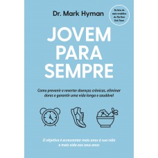 Jovem para sempre Jovem para sempre