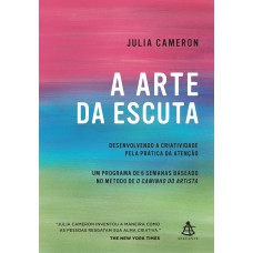 A arte da escuta A arte da escuta
