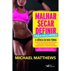 Malhar, Secar, Definir Para Mulheres Malhar, Secar, Definir Para Mulheres