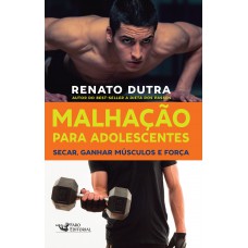 Malhação para adolescentes Malhação para adolescentes