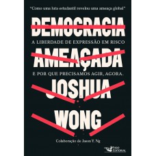 Democracia ameaçada
