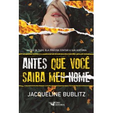 Antes que você saiba meu nome Antes que você saiba meu nome