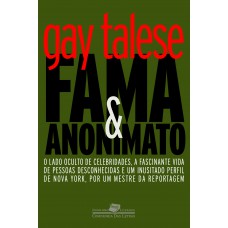 Fama e anonimato Fama e anonimato