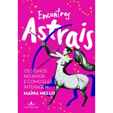Encontros astrais Encontros astrais