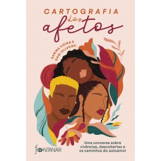 Cartografia dos afetos Cartografia dos afetos