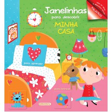 Janelinhas para Descobrir - Minha Casa