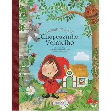Carrossel de contos - Chapeuzinho Vermelho Carrossel de contos - Chapeuzinho Vermelho