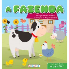 Livro para tocar e sentir! A fazenda