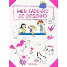 Meu caderno de desenho - para meninas Meu caderno de desenho - para meninas