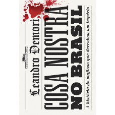 Cosa nostra no Brasil Cosa nostra no Brasil