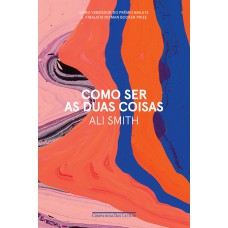 Como ser as duas coisas Como ser as duas coisas