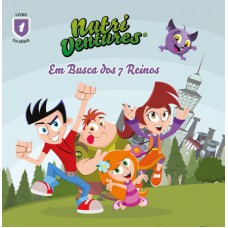 Nutri ventures - em busca dos 7 reinos livro 1
