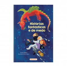 Histórias Fantásticas e de Medo Histórias Fantásticas e de Medo