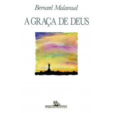 A graça de Deus A graça de Deus