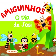 Amiguinhos - O Dia de Josi Amiguinhos - O Dia de Josi