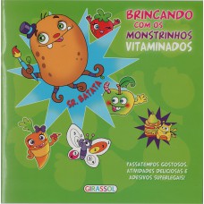 Brincando monstrinhos vitaminados - Sr. Batata Brincando monstrinhos vitaminados - Sr. Batata
