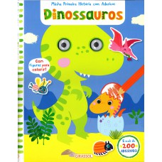 Minha primeira história com adesivos - dinossauros Minha primeira história com adesivos - dinossauros