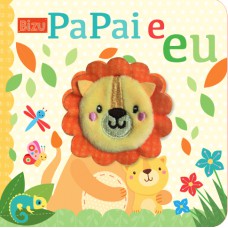 Papai e Eu Papai e Eu