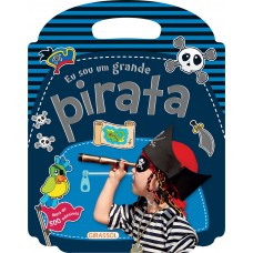 Coleção Diversão - Eu sou um Grande Pirata Coleção Diversão - Eu sou um Grande Pirata
