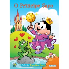 Turma da Mônica - Algodão Doce - O príncipe Sapo Turma da Mônica - Algodão Doce - O príncipe Sapo