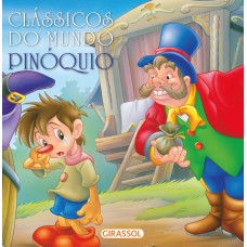 Clássicos do mundo - Pinóquio Clássicos do mundo - Pinóquio