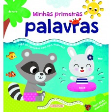 Primeiros Caminhos - Minhas Primeiras Palavras Primeiros Caminhos - Minhas Primeiras Palavras