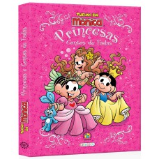 Turma da Mônica - Princesas e Contos de Fadas Turma da Mônica - Princesas e Contos de Fadas
