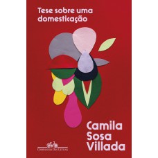 Tese sobre uma domesticação Tese sobre uma domesticação