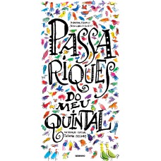 Passariques no meu quintal Passariques no meu quintal