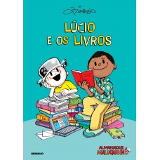 Almanaque Maluquinho - Lúcio e os Livros Almanaque Maluquinho - Lúcio e os Livros