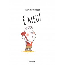É meu! É meu!
