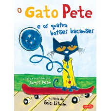O Gato Pete e os quatro botões bacanões O Gato Pete e os quatro botões bacanões