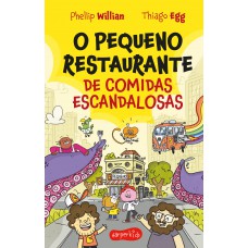 O Pequeno Restaurante de comidas escandalosas O Pequeno Restaurante de comidas escandalosas