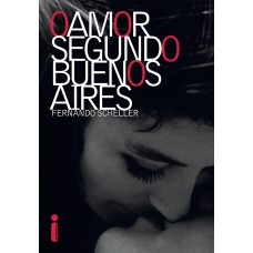 O amor segundo Buenos Aires