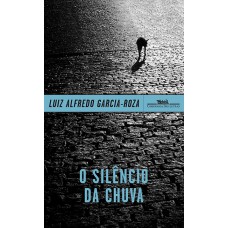 O silêncio da chuva O silêncio da chuva