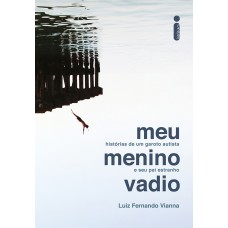 Meu menino vadio Meu menino vadio