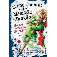 Como quebrar a maldição de um dragão