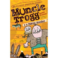 Muncle Trogg e o burro voador