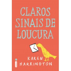 Claros sinais de loucura Claros sinais de loucura
