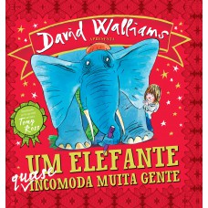 Um elefante quase incomoda muita gente Um elefante quase incomoda muita gente