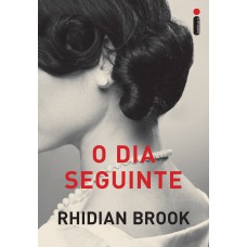 O dia seguinte O dia seguinte