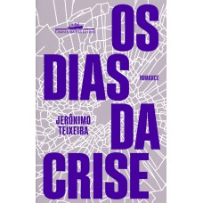Os dias da crise