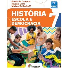 História - Escola e democracia - 7º ano
