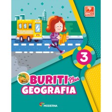 Buriti Plus - Geografia - 3º ano Buriti Plus - Geografia - 3º ano