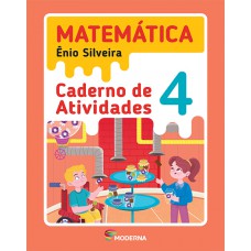 Matemática - 4º ano - Caderno de Atividades Matemática - 4º ano - Caderno de Atividades